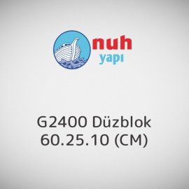 G2400 Düzblok 60.25.10 (CM)
